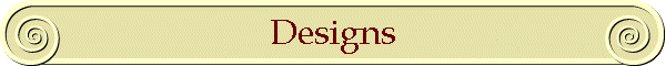 Designs