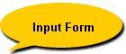 Input Form