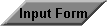 Input Form